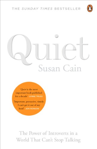 Quiet: The Power of Introverts in a World That Can t Stop Talking