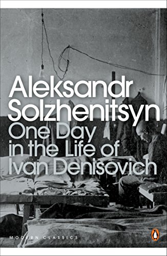 One Day in the Life of Ivan Denisovich (Penguin Modern Classics)