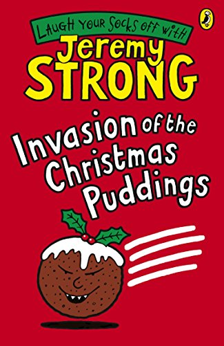 Invasion of the Christmas Puddings (Laugh Your Socks Off)