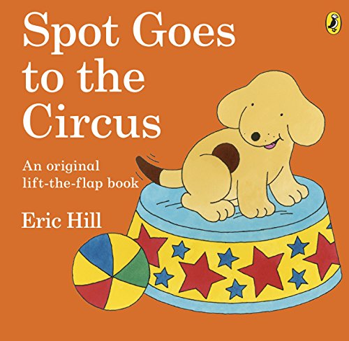 Spot Goes to the Circus