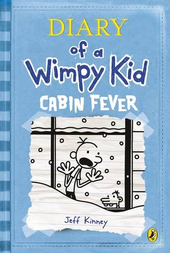 Diary of a Wimpy Kid: Cabin Fever (Book 6)