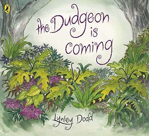 The Dudgeon Is Coming