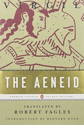 The Aeneid (Penguin Classics Deluxe Edition)