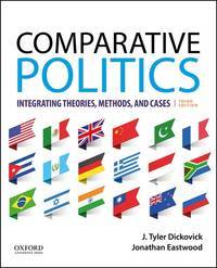 Comparative Politics : Integrating Theories, Methods, and Cases