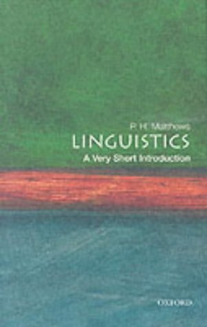 Linguistics: A Very Short Introduction (Very Short Introductions)