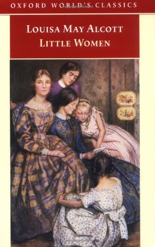 Little Women (Oxford World s Classics)