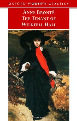 The Tenant of Wildfell Hall (Oxford World s Classics)