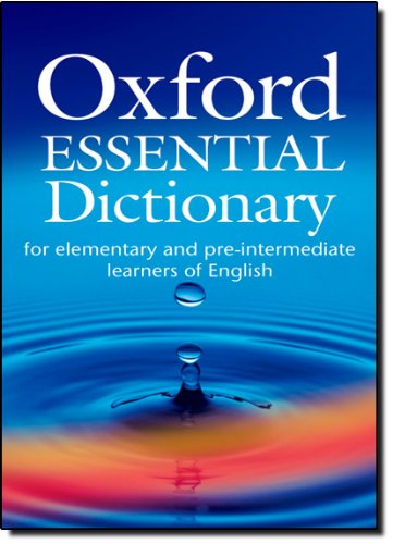 Oxford Essential Dictionary: with CD-ROM: For Elementary and Pre-Intermediate Learners of English (Elt)