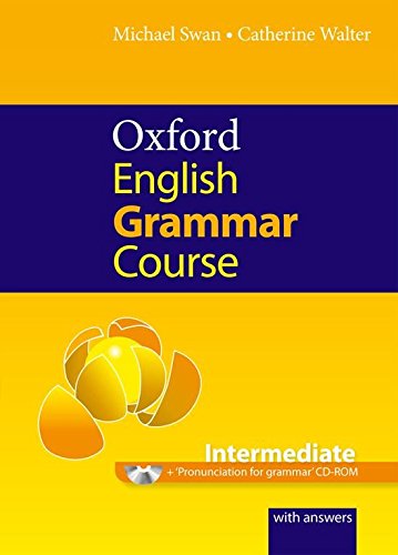 Oxford English Grammar Course: Intermediate: with Answers CD-ROM Pack: A grammar practice book for intermediate and upper-intermediate students of English