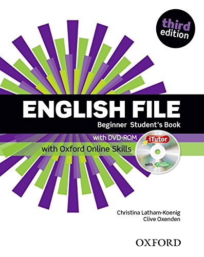 English File: Beginner: Student s Book & iTutor & Online Skills 3.Ed