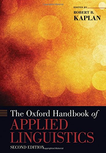 The Oxford Handbook of Applied Linguistics (Oxford Handbooks in Linguistics)