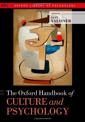 The Oxford Handbook of Culture and Psychology (Oxford Library of Psychology)