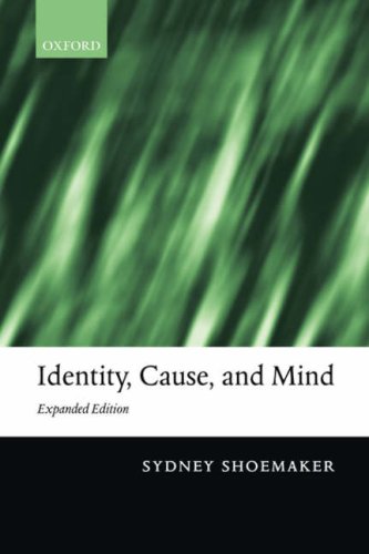 Identity, Cause, and Mind: Philosophical Essays: Philiosophical Essays: Expanded Edition