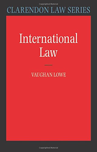 International Law (Clarendon Law) (Clarendon Law Series)