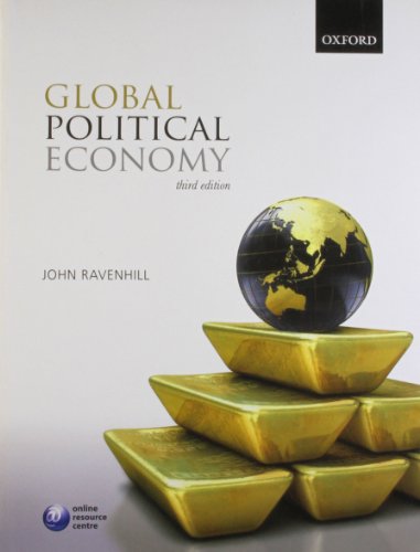 Studyguide for Global Political Economy by John Ravenhill, Isbn 9780199570812