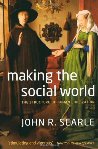 Making The Social World