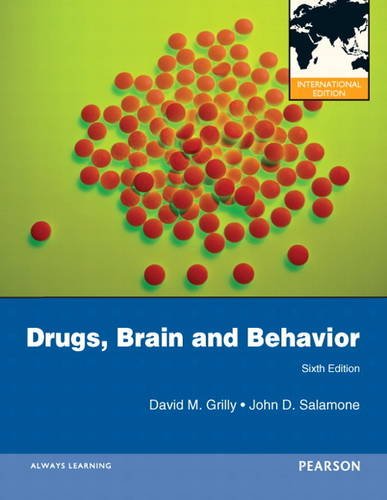 Drugs, Brain, and Behavior