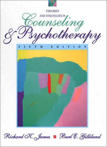 Theories and Strategies in Counseling and Psychotherapy