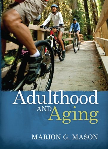 Adulthood and Aging