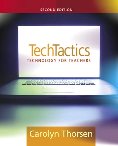 Tech Tactics:Instructional Models for Educational Computing