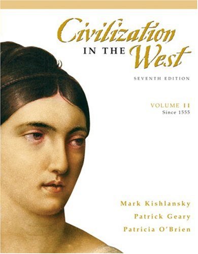 Civilization in the West: (since 1555) v. 2