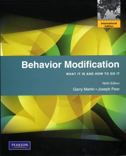 Behavior Modification:What It Is and How To Do It: International Edition