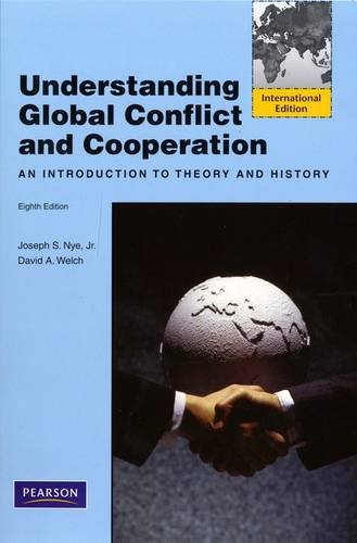 Understanding Global Conflict and Cooperation: An Introduction to Theory and History