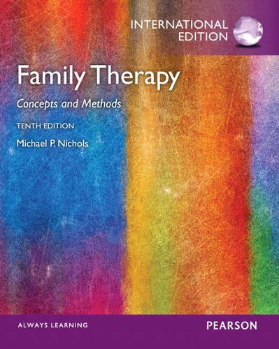 Family Therapy:Concepts and Methods: International Edition