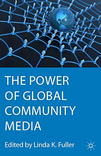 The Power of Global Community Media