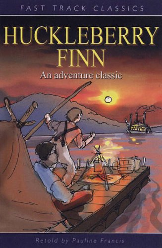 Huckleberry Finn (Fast Track Classics)