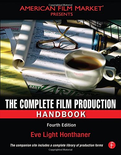 The Complete Film Production Handbook