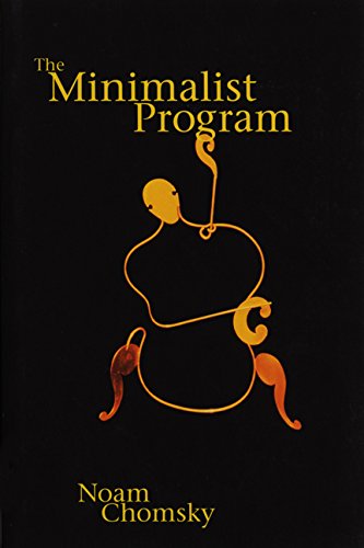 The Minimalist Program (Current Studies in Linguistics)