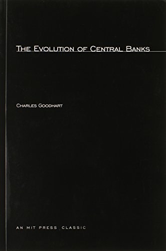 The Evolution of Central Banks (Perception)