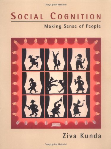 Social Cognition: Making Sense of People (Bradford Book)