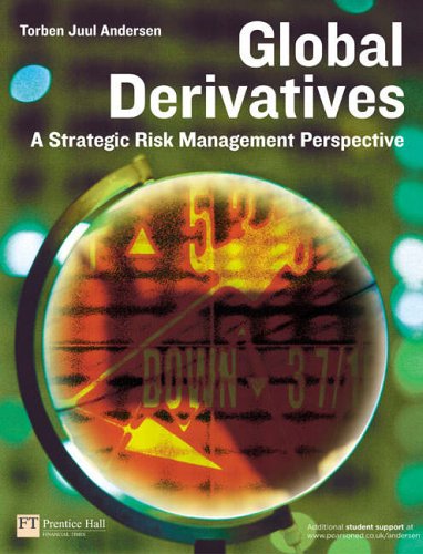 Global Derivatives: A Strategic Risk Management Perspective