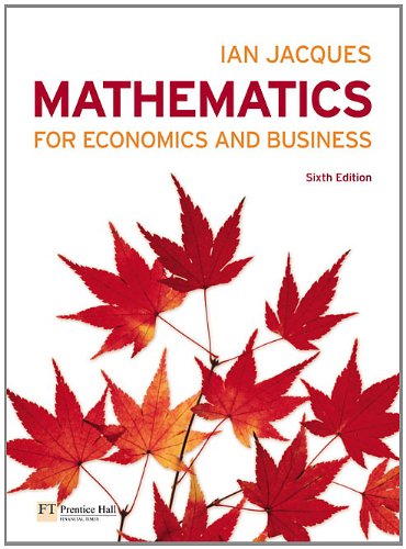 Mathematics for Economics and Business