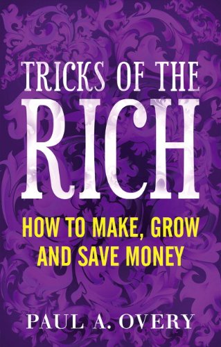 (KOD) Tricks of the Rich:How to make, grow and save money