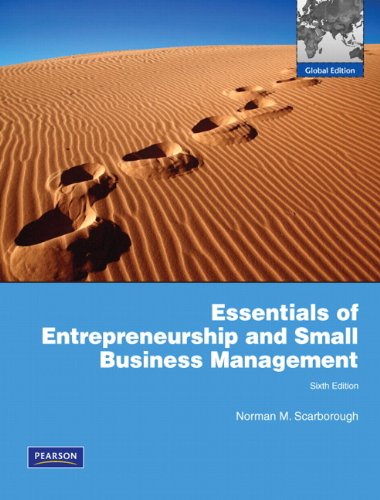 Essentials of Entrepreneurship and Small Business Management: Global Edition