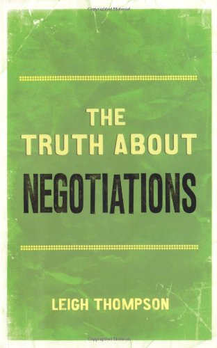 TheTruth About Negotiations by Thompson, Leigh L. ( Author ) ON Jun-15-2011, Paperback