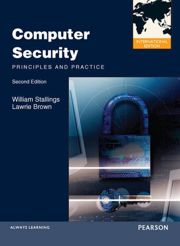 Computer Security: Principles and Practices:International Edition