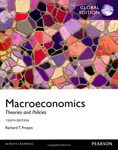 Froyen:Macroeconomics: Theories and Policies
