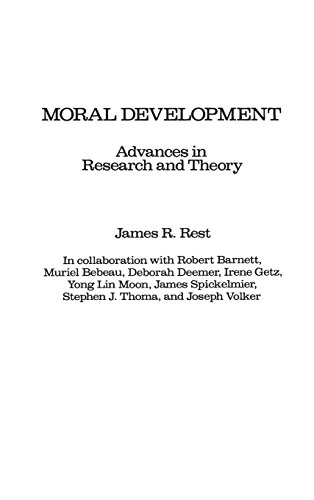 Moral Development: Advances in Research and Theory: Advances in Theory and Research
