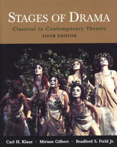 Stages of Drama: Classical to Contemporary Theater