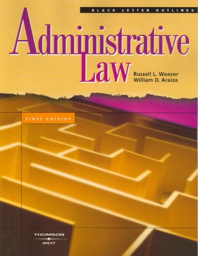Administrative Law (Black Letter Outlines)