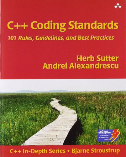 C++ Coding Standards : Rules, Guidelines, and Best Practices