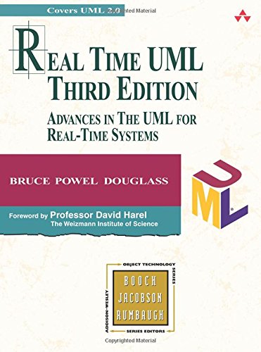 Real Time UML: Advances in the UML for Real-Time Systems (3rd Edition) (Addison-Wesley Object Technology Series)