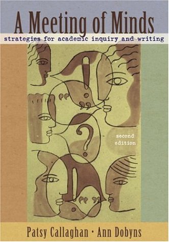 A Meeting of Minds: Strategies for Academic Inquiry and Writing