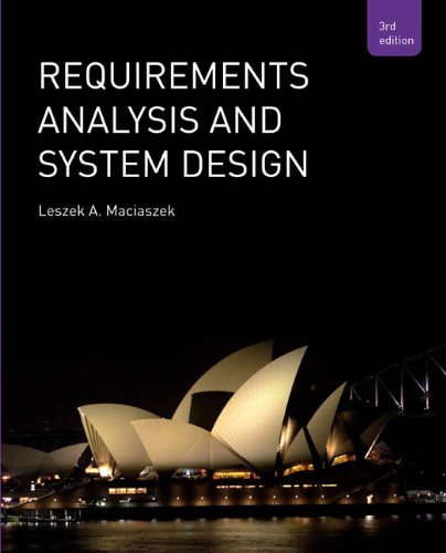 Requirements Analysis and Systems Design