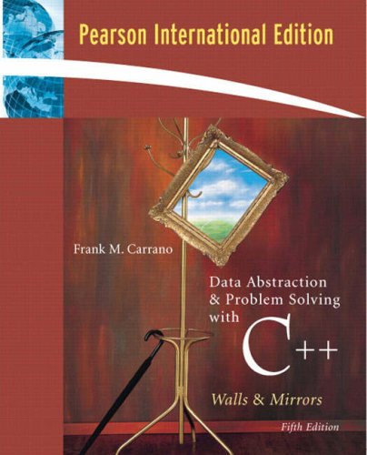 Data Abstraction and Problem Solving with C++: Walls and Mirrors