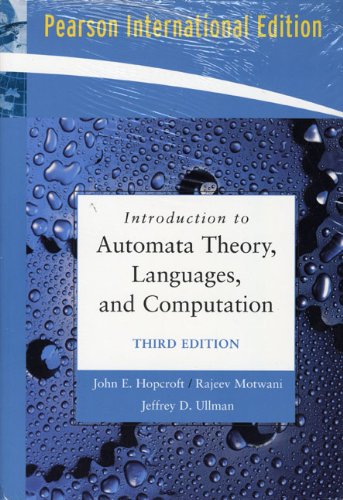 Introduction to Automata Theory, Languages, and Computation:International Edition